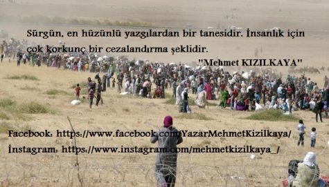Sürgün Yürekler Hep Yaralıdır